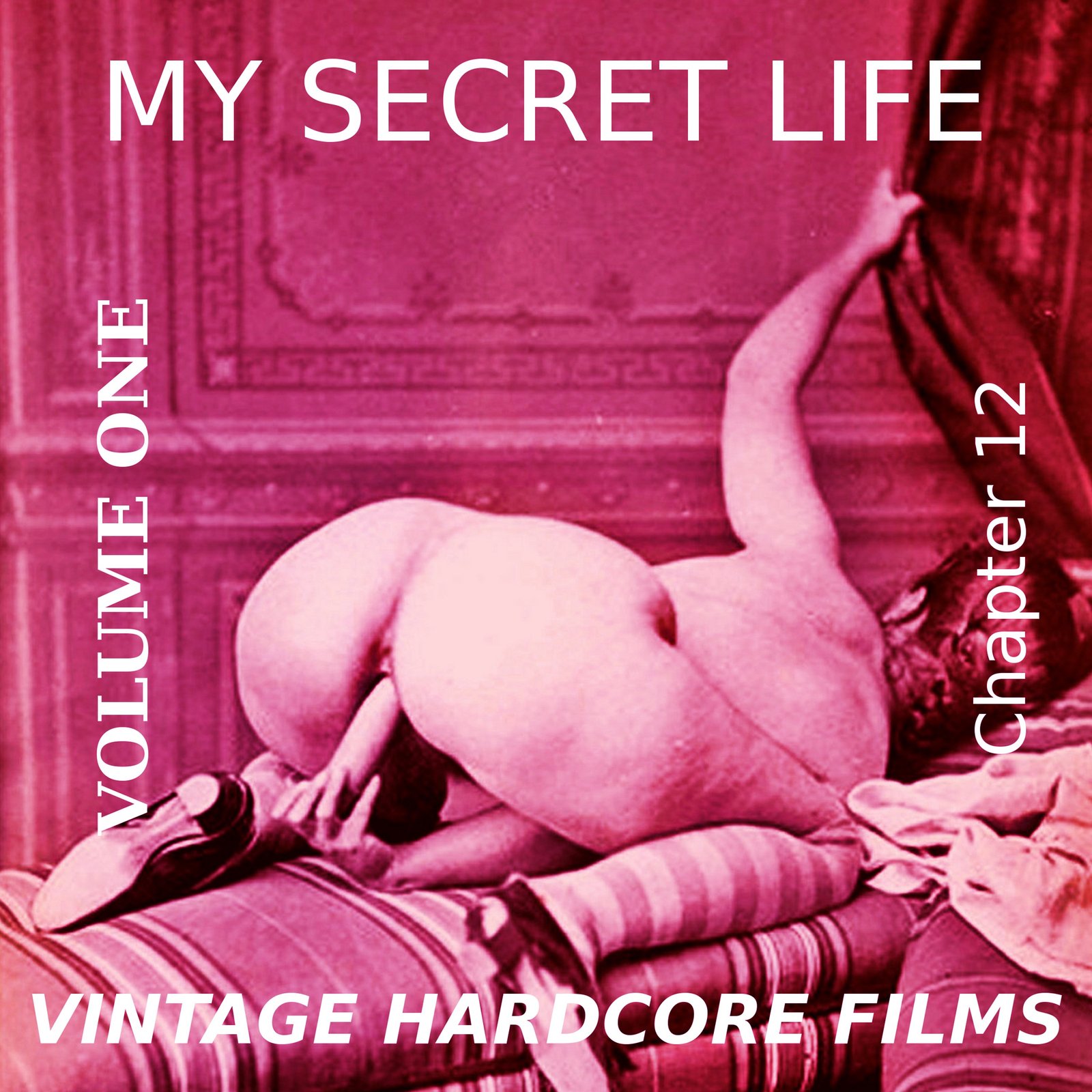 My Secret Life, Peep Shows, Volume One, Chapter Twelve, Part One